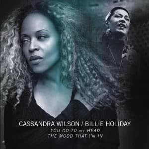 Cassandra Wilson - You Go To My Head Vinyl