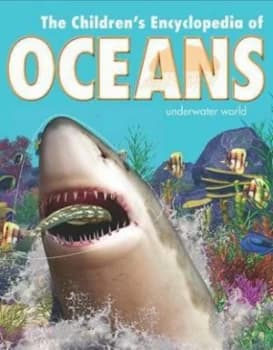 The Childrens Encyclopedia of Oceans by Sally Morgan Hardback