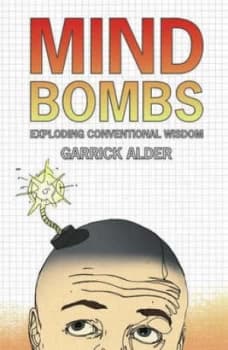 Mind Bombs by Garrick Alder Hardback