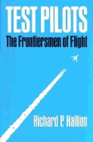 test pilots the frontiersmen of flight revised edition