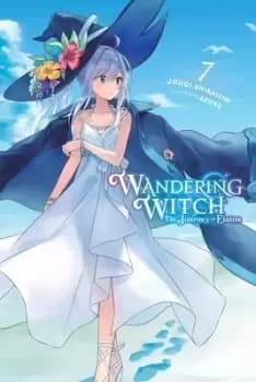 Wandering Witch: The Journey of Elaina, Vol. 7 by Jougi Shiraishi