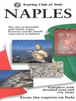 Naples by Leonardo Di Mauro and Touring Club Italiano Paperback