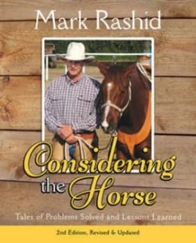 Considering the Horse by Mark Rashid Hardback
