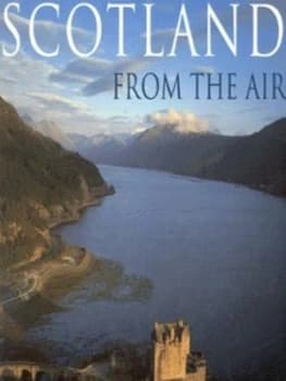 Scotland from the Air by Jason Hawkes Hardback