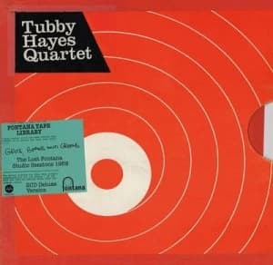 Grits Beans and Greens The Lost Fontana Studio Session 1969 by The Tubby Hayes Quartet CD Album