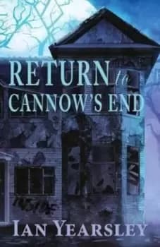 Return to Cannows End by Ian Yearsley