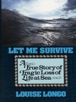 Let Me Survive by Louise Longo and Marie-Thrse Cuny Hardback