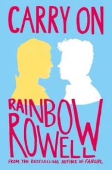 Carry on by Rainbow Rowell Paperback