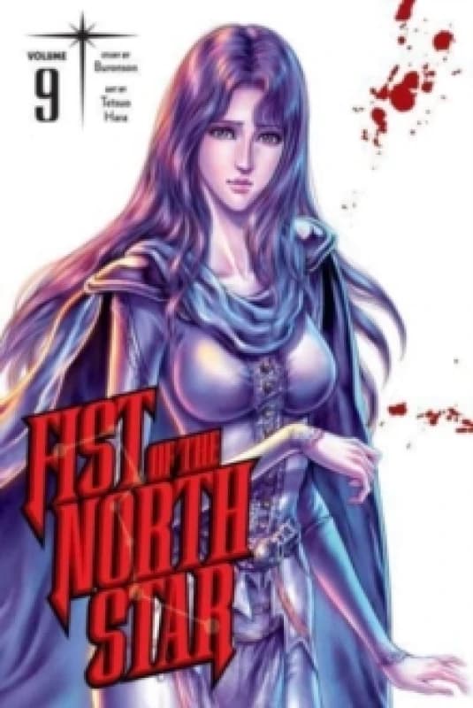 Fist of the North Star, Vol. 9 Hardback