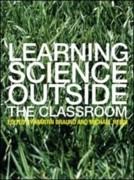 Learning Science Outside the Classroom by Martin Braund Paperback
