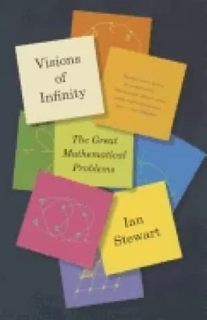 visions of infinity the great mathematical problems
