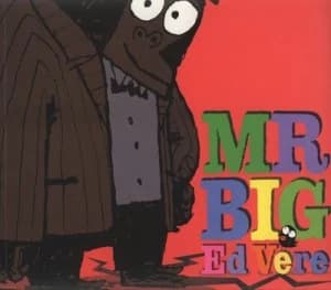 Mr Big by Ed Vere Paperback