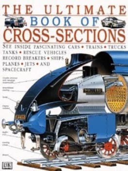 The Ultimate Book of Cross-Sections Hardback