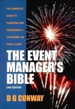 The Event Managers Bible by D.G. Conway Paperback