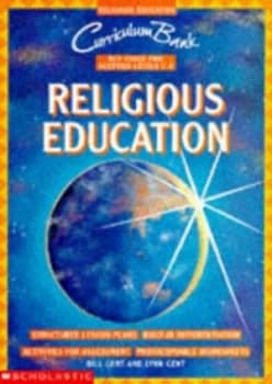 Religious Education by Bill Gent and Lynn Gent Book
