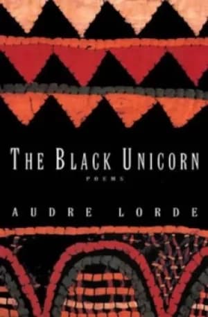 The Black unicorn by Audre Lorde