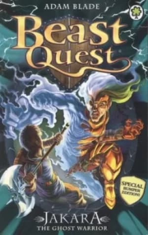 Jakara the ghost warrior by Adam Blade