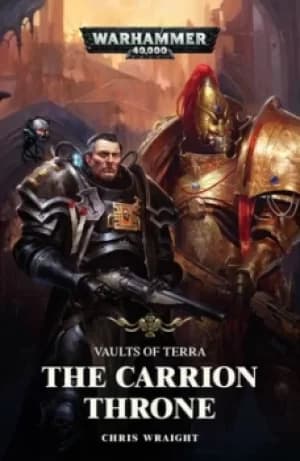 The carrion throne by Chris Wraight