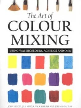 The Art of Colour Mixing by Jeremy Galton Paperback