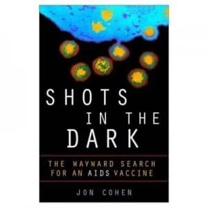 Shots in the Dark by Jon Cohen Hardback