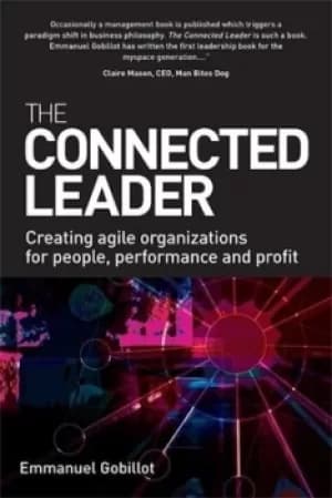 The connected leader by Emmanuel Gobillot