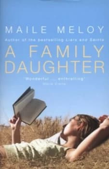 A Family Daughter by Maile Meloy Paperback