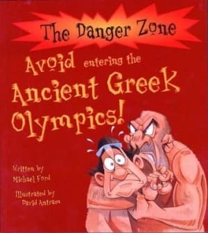 Avoid Entering the Ancient Greek Olympics by Michael Ford and David Antram and David Salariya Paperback