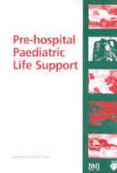 Pre-Hospital Paediatric Life Support by Advanced Life Support Group Paperback