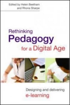 Rethinking Pedagogy for a Digital Age by Helen Beetham Paperback