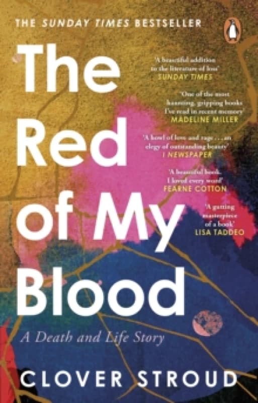 The Red of my Blood : A Death and Life Story Paperback / softback