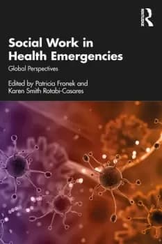 Social Work in Health Emergencies Global Perspectives