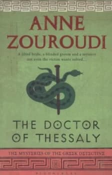 The Doctor of Thessaly by Anne Zouroudi Paperback