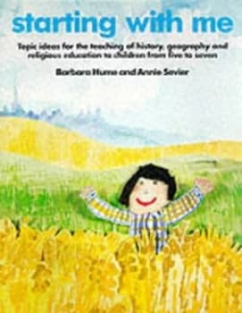 Starting with Me by Barbara Hume and Annie Sevier and Heather Hacking Book