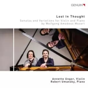 Wolfgang Amadeus Mozart Lost in Thought Sonatas and Variations for Violin and Piano by Wolfgang Amadeus Mozart CD Album