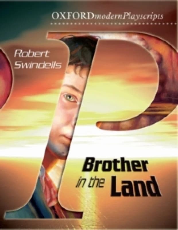 Robert Swindells Oxford Playscripts: Brother in the Land Book Multi unisex