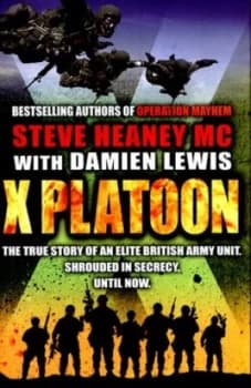 X Platoon by Steve Heaney Mc Hardback