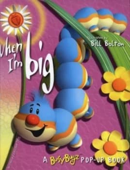 When Im Big by Christine Tagg and Bill Bolton Hardback
