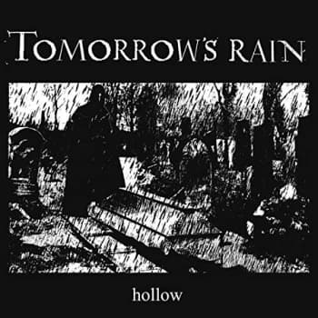 Tomorrow's Rain - Hollow CD