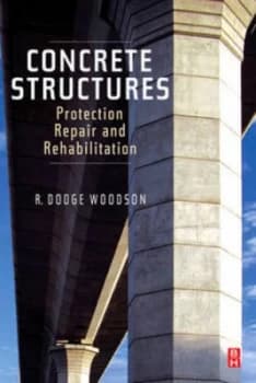 Concrete Structures by R. Dodge Woodson Book