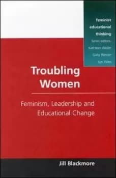 Troubling women by Jill Blackmore