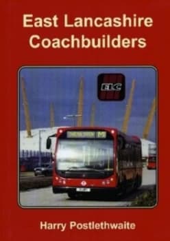 East Lancashire Coachbuilders Book