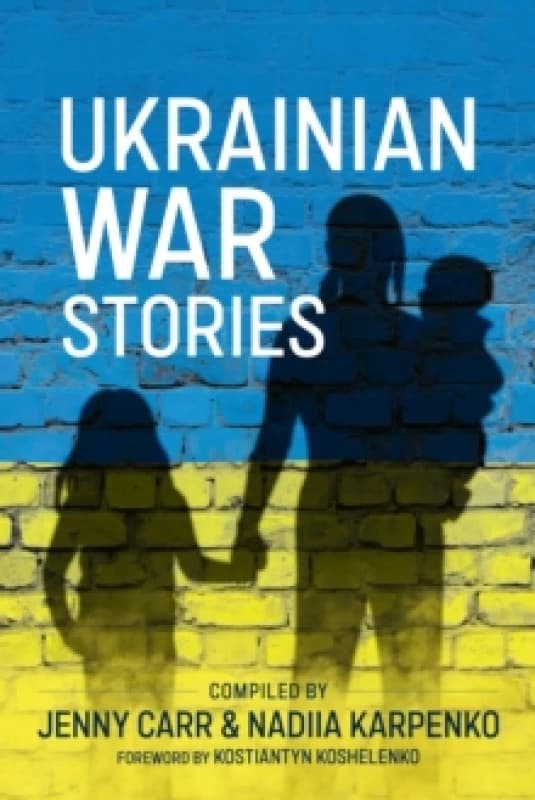 Ukrainian War Stories Paperback / softback