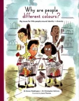 Why Are People Different Colours by Emma Waddington Hardback