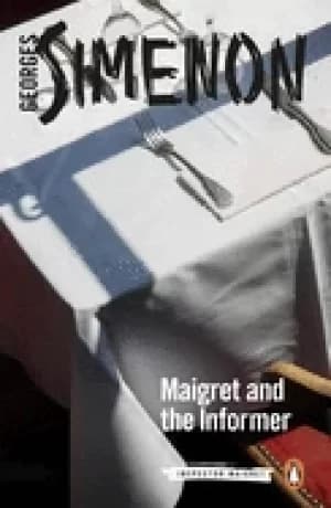 maigret and the informer inspector maigret 74