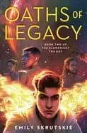 oaths of legacy book two of the bloodright trilogy