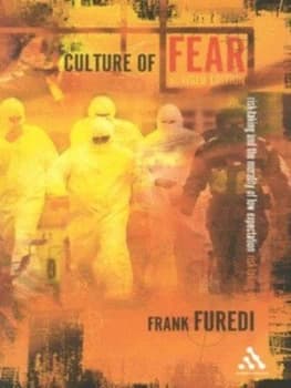 Culture of Fear by Frank Furedi Paperback