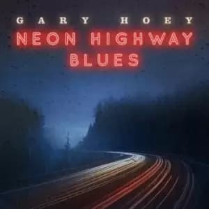 Neon Highway Blues by Gary Hoey CD Album