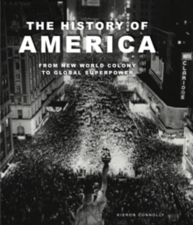 The History of America : Revolution, Race and War Paperback / softback