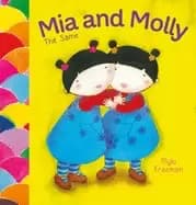 mia and molly the same and different