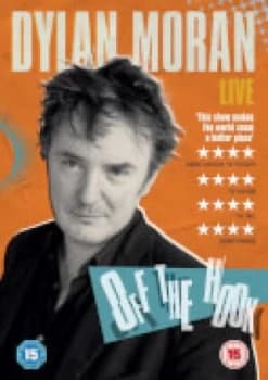 Dylan Moran Live - Off the Hook